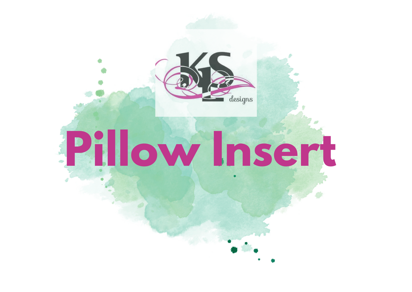 Pillow INSERT